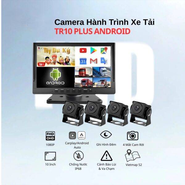 Cam 360 XE TẢI TR10Plus, Android 11, Carplay ghi hình 4 mắt với màn cảm ứng 10inch, xem phim, nghe nhạc online, hỗ trợ vạch kẻ lùi xe, đánh lái theo xi nhan